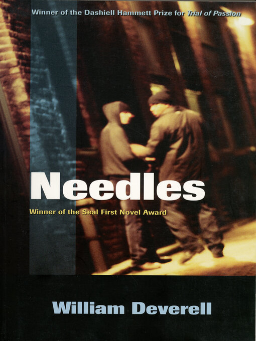 Title details for Needles by William Deverell - Available